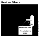 Hush --- Silence