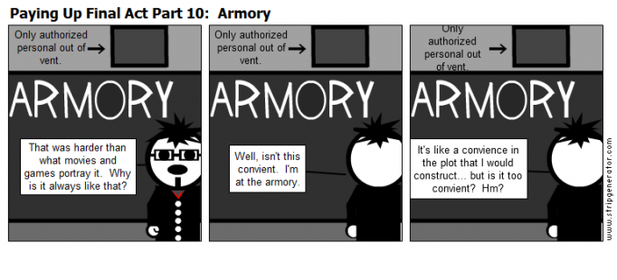 Paying Up Final Act Part 10:  Armory