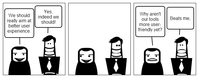 UX cartoon: Self-appearing user experience