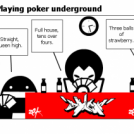 Beaudel - Playing poker underground