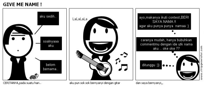 GIVE ME NAME !