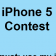 iPhone 5 Contest