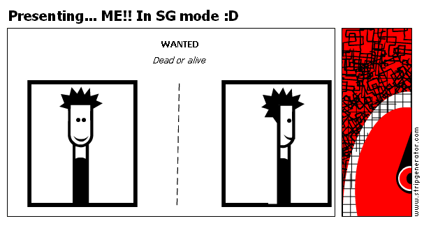 Presenting... ME!! In SG mode :D