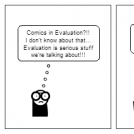 Comics in evaluation