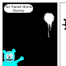 Sic Transit Gloria Gummy