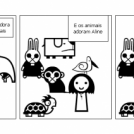 Aline, e os animais.