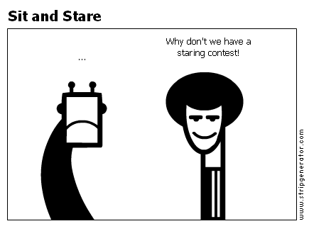 Sit and Stare