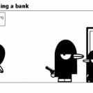The fashions of raiding a bank