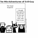 The Mis-Adventures of Evil-Guy