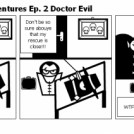 Pinguin Chuck Adventures Ep. 2 Doctor Evil