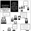 Zidarski fazoni - Predizborna kampanja I