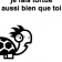 Faire tortue