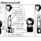 11-El mes del amor: Manu-Lovecraft