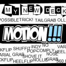 My New Deck Skateboard..
