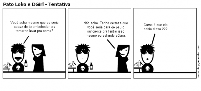 Pato Loko e DGirl - Tentativa