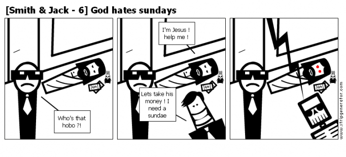 [Smith &amp; Jack - 6] God hates sundays
