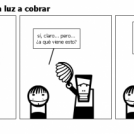 van a venir los de la luz a cobrar