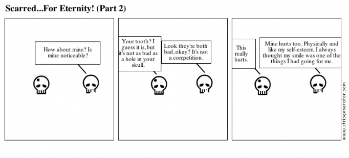 Scarred...For Eternity! (Part 2)