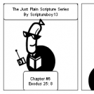The Just plain Scripture Series/ Chapter # 6