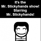 Mr. Stickyhands (Imagination land 2)