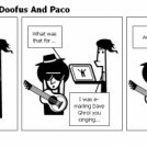 The Adventures Of Doofus And Paco