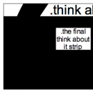 .think about it