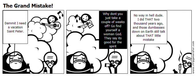 The Grand Mistake!