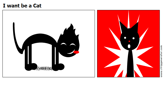 I want be a Cat