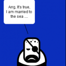 MARRIED TO THE SEA !!
