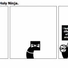 Father, Son, and The Holy Ninja.