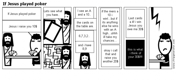 If Jesus played poker
