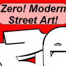 ZERO! Modern Street Art!