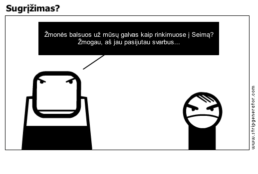 Sugrįžimas?