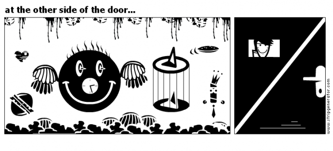at the other side of the door...