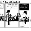 Gamer's Paradice: Sci-Fi Con pt 2 by: BoB
