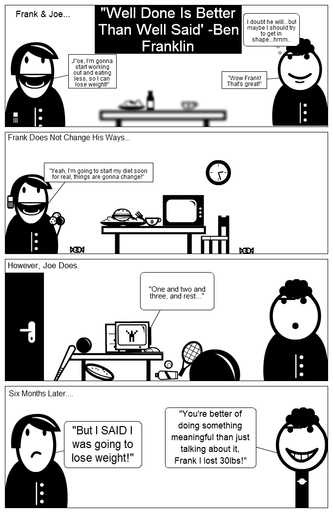 Stripgenerator Com Well Done Is Better Than Well Said