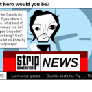 What hero would you be?
