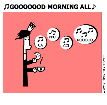 ♫GOOOOOOD MORNING ALL♪