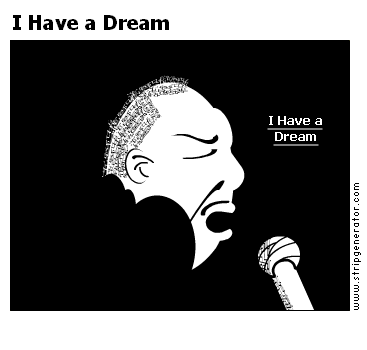 I Have a Dream