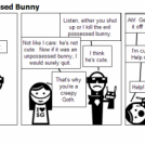 I'll Kill The Evil Possessed Bunny