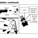 War of the bunny rabbits: continued