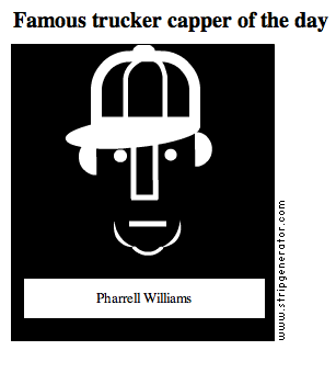 Famous trucker capper of the day