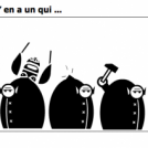 Y en a un qui ...