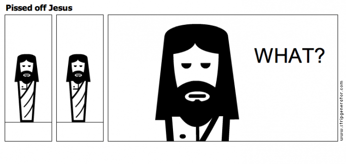 Pissed off Jesus