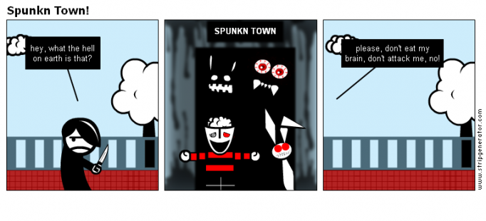 Spunkn Town!