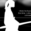 I, who was always alone...