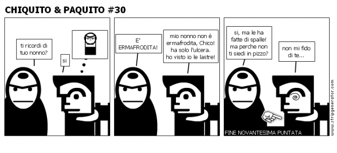 CHIQUITO &amp; PAQUITO #30