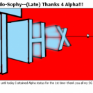 True Philo-Sophy--(Late) Thanks 4 Alpha!!!