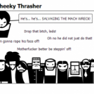 Episode Two: The Cheeky Thrasher