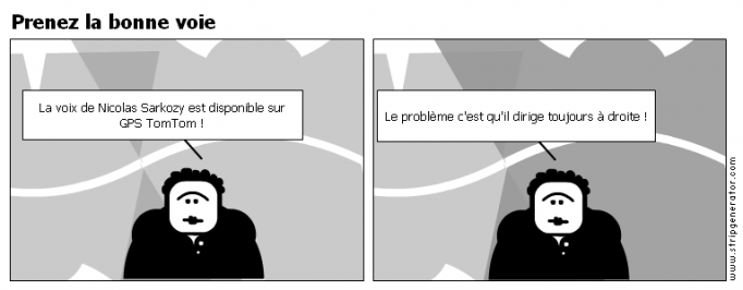 Prenez la bonne voie